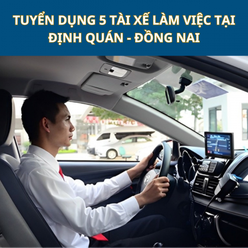 Tuyển Tài Xế B1, B2 Làm Việc Tại Định Quán - Đồng Nai 👨‍✈️